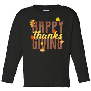 Happy Thanksgiving Toddler Long Sleeve Shirt