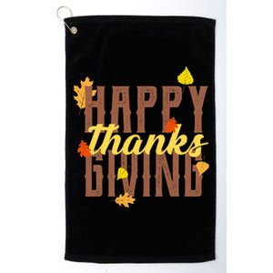 Happy Thanksgiving Platinum Collection Golf Towel