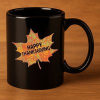 Happy Thanksgiving Fall Leaf 11oz C Handle Ceramic Mug