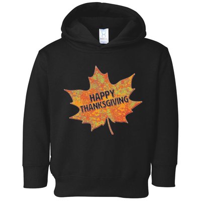 Happy Thanksgiving Fall Leaf Toddler Hoodie
