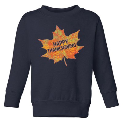 Happy Thanksgiving Fall Leaf Toddler Sweatshirt