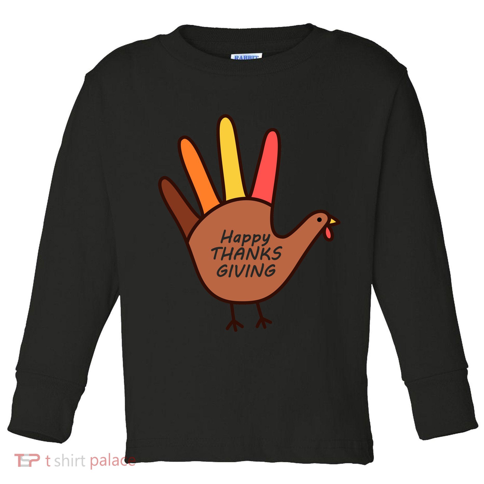 Happy Thanksgiving Hand Turkey Toddler Long Sleeve Shirt
