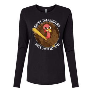 Happy Thanksgiving Hope You Like Ham Womens Cotton Relaxed Long Sleeve T-Shirt