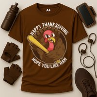 Happy Thanksgiving Hope You Like Ham Cooling Performance Crew T-Shirt