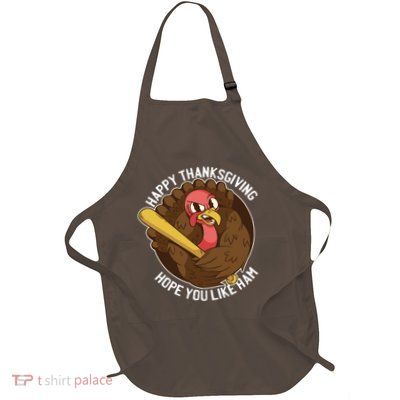 Happy Thanksgiving Hope You Like Ham Apron