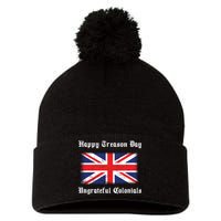 Happy Treason Day Ungrateful Colonials Pom Pom 12in Knit Beanie