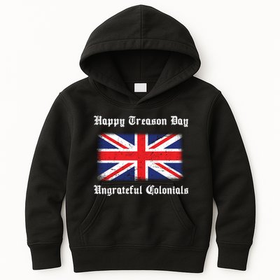 Happy Treason Day Ungrateful Colonials Kids Hoodie