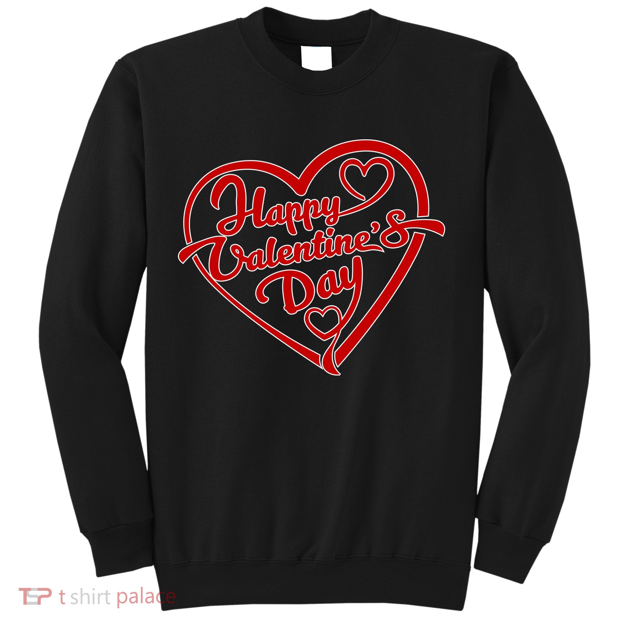 Happy Valentine's Day Heart Sweatshirt