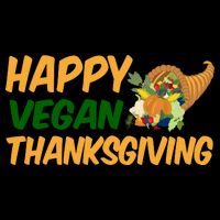 Happy Vegan Thanksgiving  Tie-Dye T-Shirt