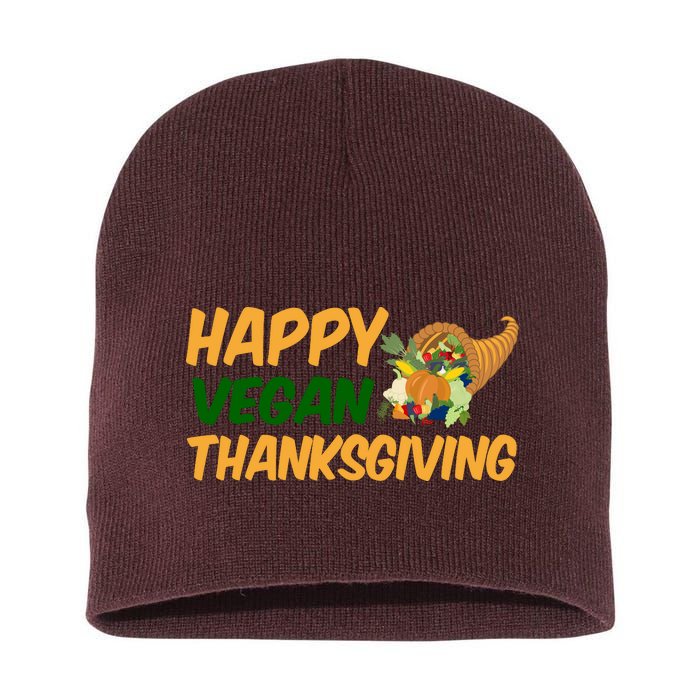 Happy Vegan Thanksgiving  Short Acrylic Beanie