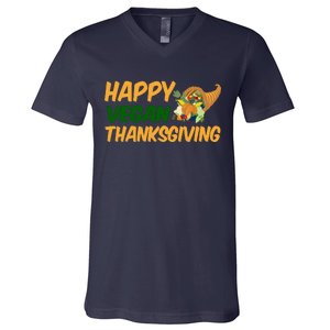 Happy Vegan Thanksgiving  V-Neck T-Shirt