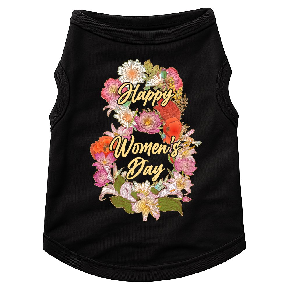 Happy Women's Day March 8 Flowers Doggie Tank