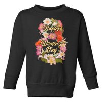 Happy Women's Day March 8 Flowers Toddler Sweatshirt