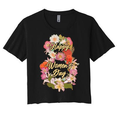 Happy Women's Day March 8 Flowers Women's Crop Top Tee