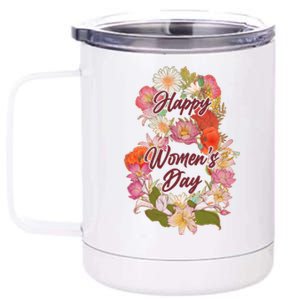 Happy Women's Day March 8 Flowers 12 oz Stainless Steel Tumbler Cup