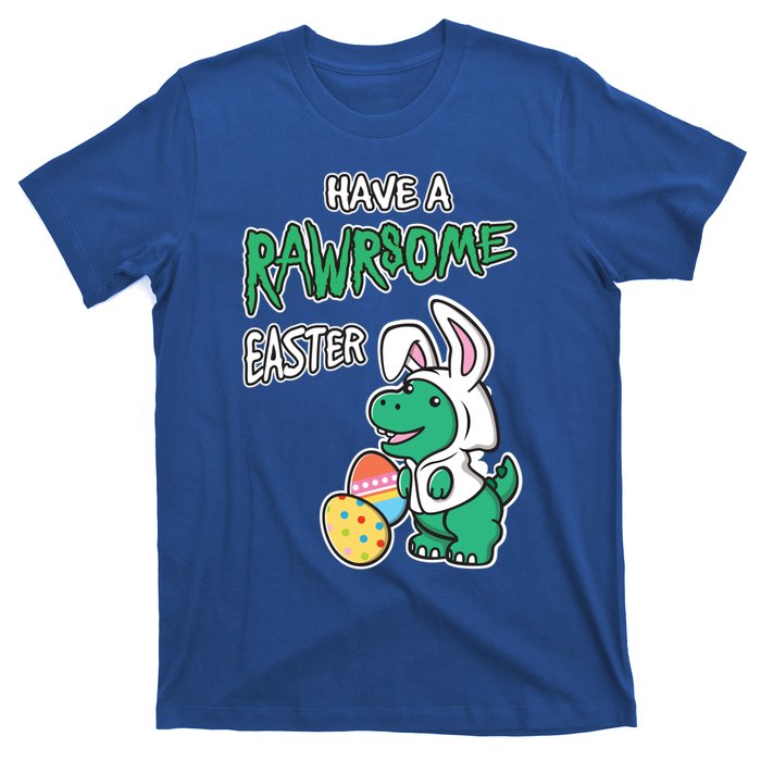 Have A Rawrsome Easter Tcute Giftrex Dinosaur In Easter Bunny Ears Cool Gift T-Shirt