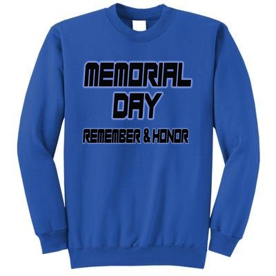 Honor And Remember Memorial Day Gift Sweatshirt