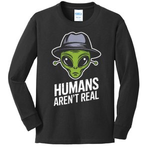 Humans ArenT Real Fun Alien Lover Artwork Kids Long Sleeve Shirt