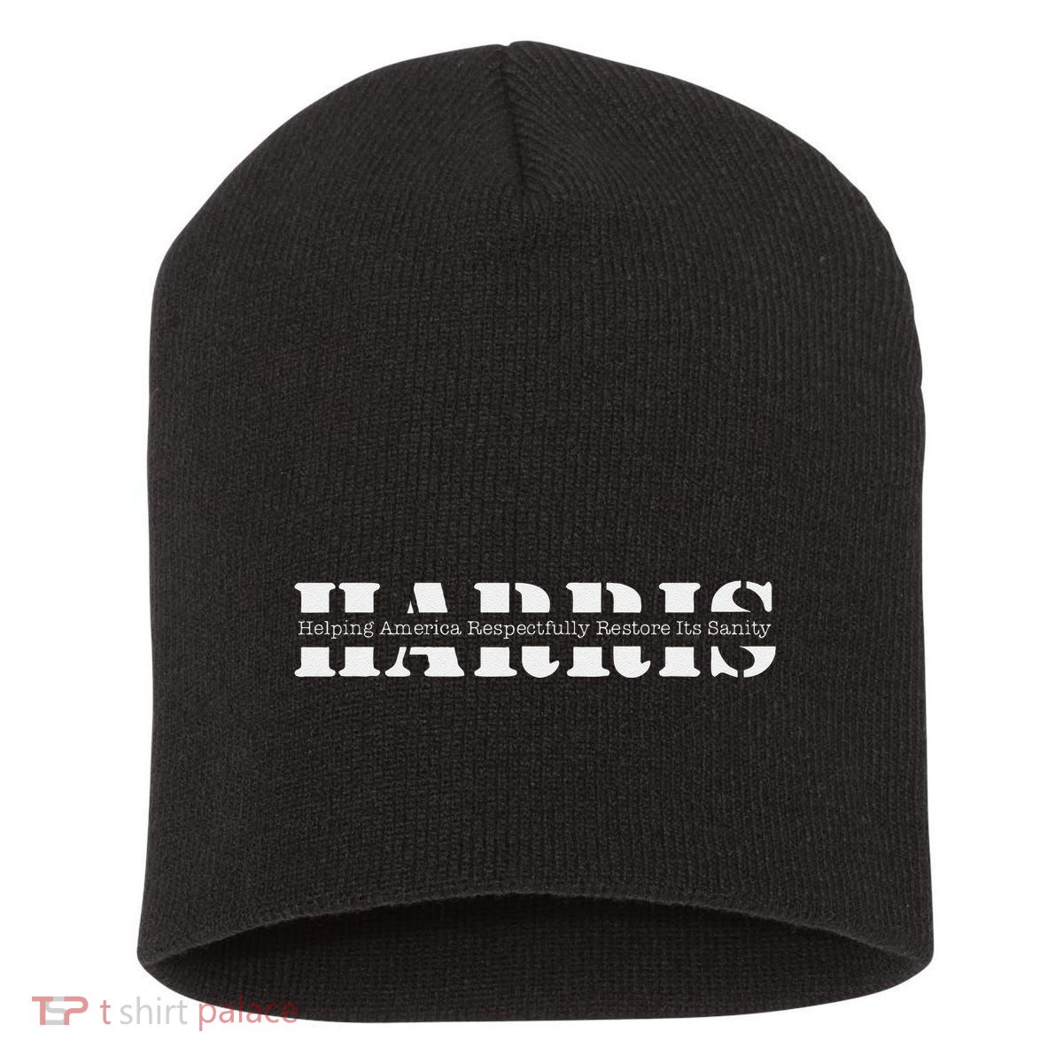 Helping America Respectfully Restore ItS Sanity Short Acrylic Beanie