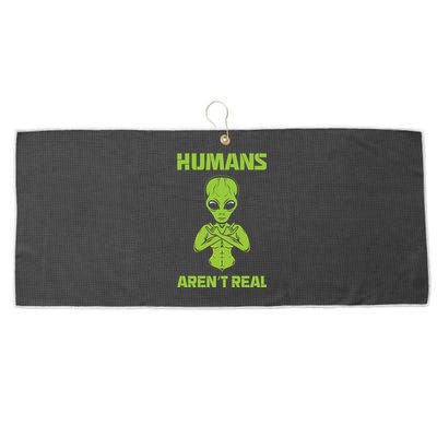 Humans Aren't Real Alien UFO Space Weird Funny Graphic Large Microfiber Waffle Golf Towel