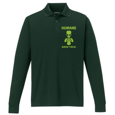 Humans Aren't Real Alien UFO Space Weird Funny Graphic Performance Long Sleeve Polo