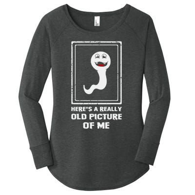 Here's A Really Old Picture Of Me Funny Sperm Women's Perfect Tri Tunic Long Sleeve Shirt