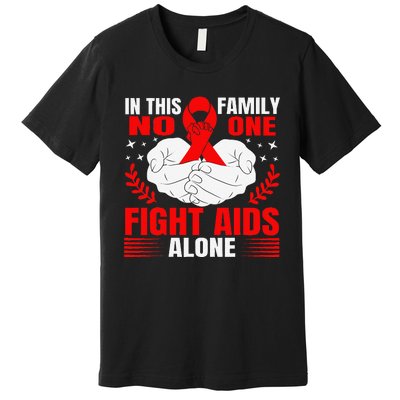 Hiv Awareness Red Ribbon World Aids Day Fighters Premium T-Shirt