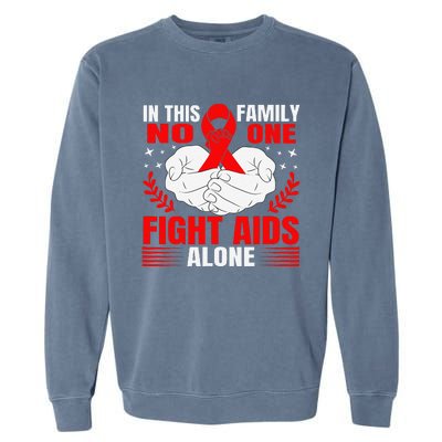 Hiv Awareness Red Ribbon World Aids Day Fighters Garment-Dyed Sweatshirt