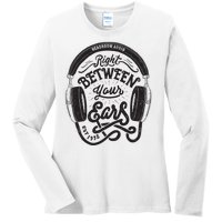 Headroom Audio Right Between Your Ears Ladies Long Sleeve Shirt