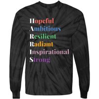 Hopeful Ambitious Resilient Radiant Inspirational Strong Tie-Dye Long Sleeve Shirt