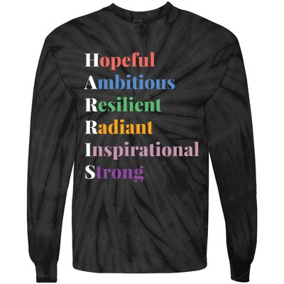 Hopeful Ambitious Resilient Radiant Inspirational Strong Tie-Dye Long Sleeve Shirt