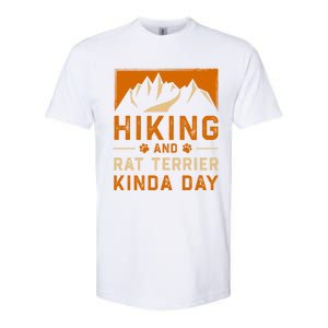 Hiking And Rat Terrier Kinda Day Rattie Hiker Gift Softstyle CVC T-Shirt