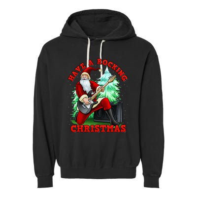 Have A Rocking Christmas Santa Claus Garment-Dyed Fleece Hoodie