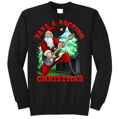 Have A Rocking Christmas Santa Claus Sweatshirt