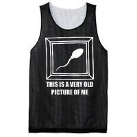 Here's A Really Old Picture Of Me Funny Sperm Birthday Mesh Reversible Basketball Jersey Tank