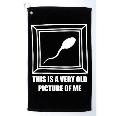 Here's A Really Old Picture Of Me Funny Sperm Birthday Golf Towel