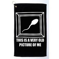Here's A Really Old Picture Of Me Funny Sperm Birthday Golf Towel
