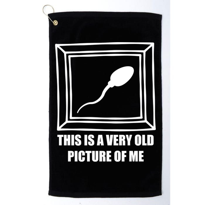 Here's A Really Old Picture Of Me Funny Sperm Birthday Golf Towel
