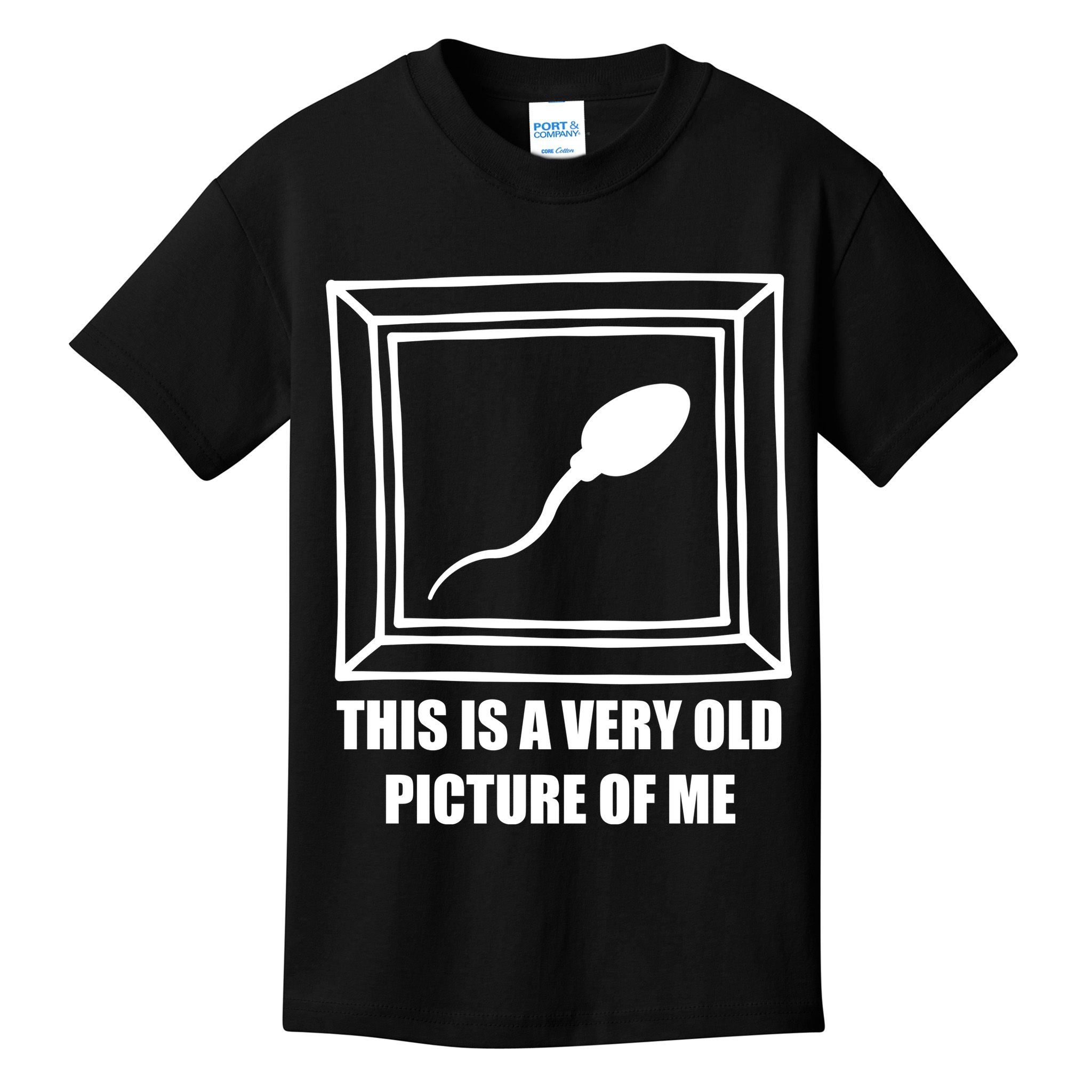 Here's A Really Old Picture Of Me Funny Sperm Birthday Kids T-Shirt