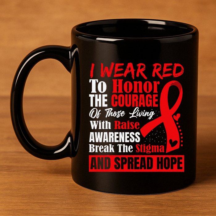 Hiv Awareness Red Ribbon World Aids Day Fighters 11oz C Handle Ceramic Mug