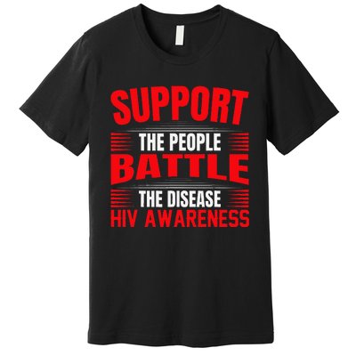 Hiv Awareness Red Ribbon World Aids Day Fighters Premium T-Shirt