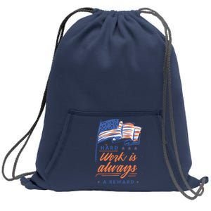 Hard Work Labor Day Sweatshirt Cinch Pack Bag