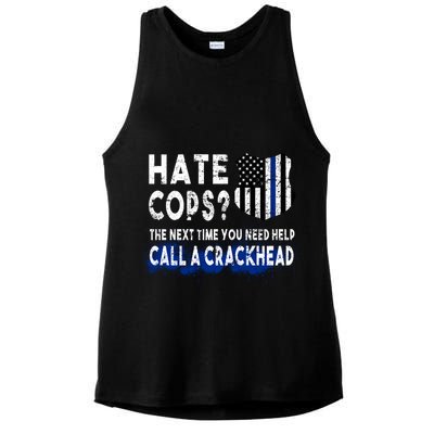 Hare Cops? Need Help Call A Crackhead Ladies PosiCharge Tri-Blend Wicking Tank
