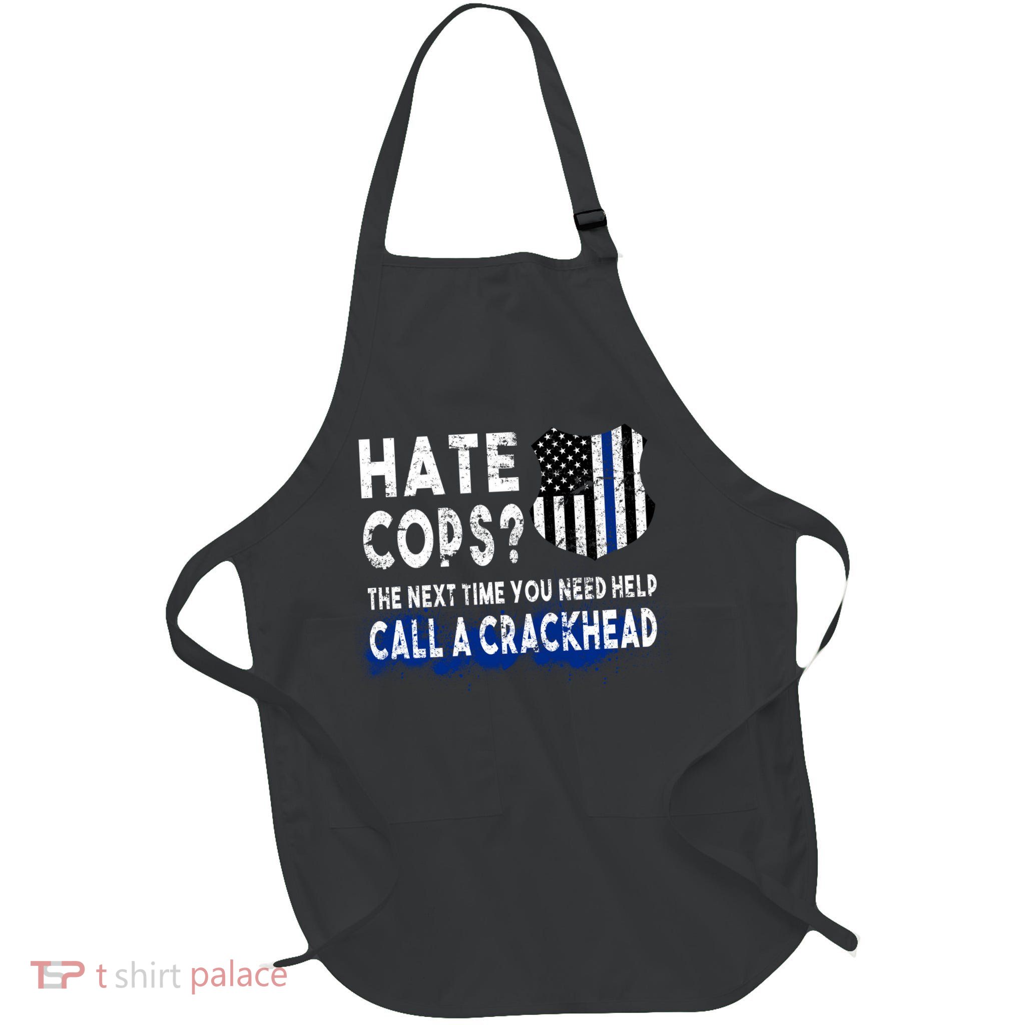 Hare Cops? Need Help Call A Crackhead Full-Length Apron With Pockets