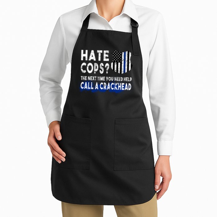 Hare Cops? Need Help Call A Crackhead Apron