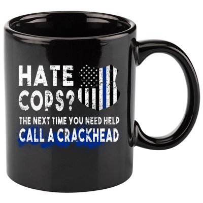 Hare Cops? Need Help Call A Crackhead 11oz C Handle Ceramic Mug