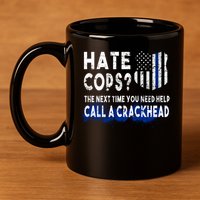Hare Cops? Need Help Call A Crackhead 11oz C Handle Ceramic Mug