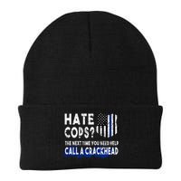 Hare Cops? Need Help Call A Crackhead Beanie
