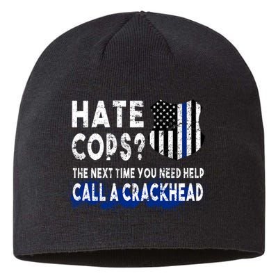 Hare Cops? Need Help Call A Crackhead Sustainable Beanie