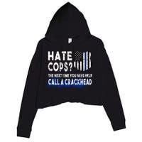 Hare Cops? Need Help Call A Crackhead Crop Fleece Hoodie
